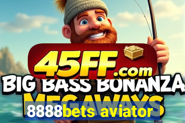 8888bets aviator